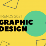 Graphic Design Trends 2021